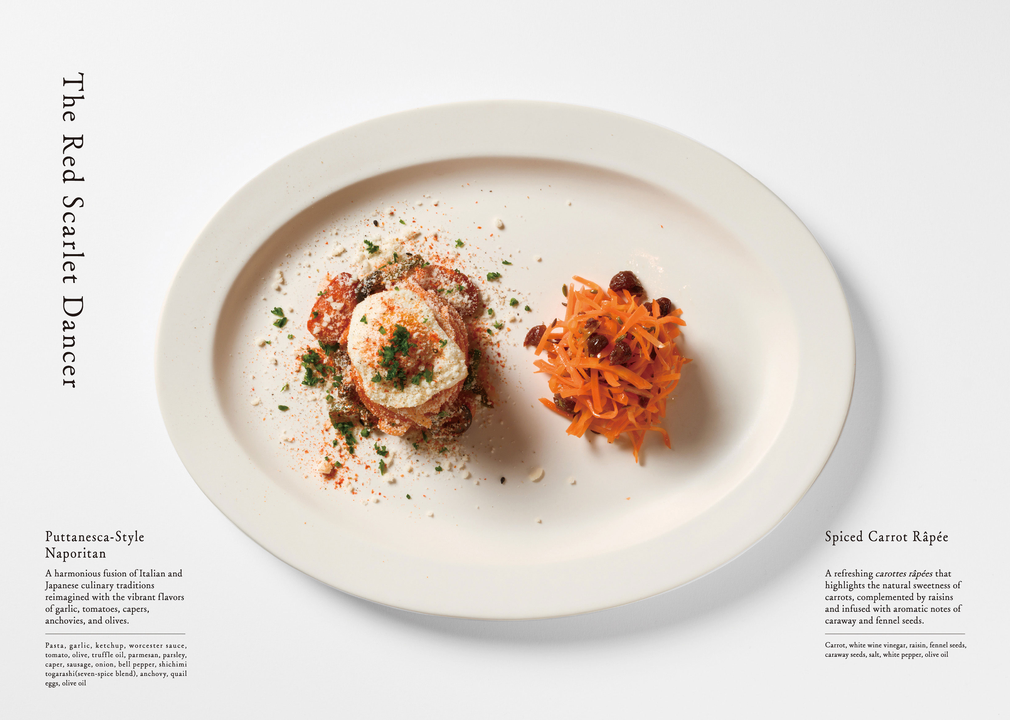 A dish photo of “The Red Scarlet Dancer.” It features Napolitan pasta and carrot rapée.